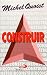 Construir by Michel Quoist