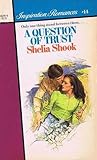 A Question Of Trust (Silhouette Inspirations, #14)