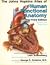 The Johns Hopkins Atlas of Human Functional Anatomy