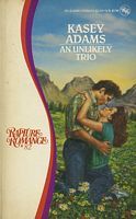 An Unlikely Trio (Rapture Romance #82)