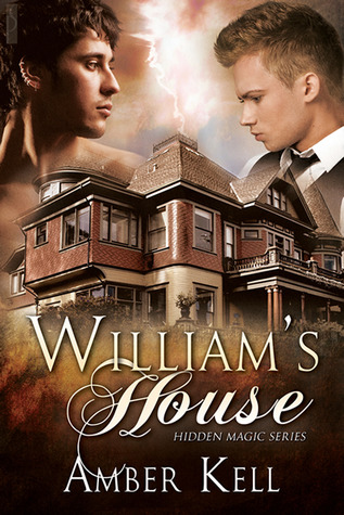 William's House (Hidden Magic #1)