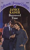 Borrowed Time (Silhouette Special Edition #466)