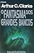 O Fantasma dos Grandes Bancos (Colecção Nébula, #42)
