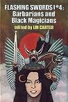 Flashing Swords! #4 by Lin Carter
