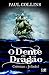 O Dente de Dragão (As Crónicas de Jelindel, #2)