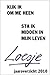 Kijk ik om me heen, sta ik midden in mijn leven by Loesje