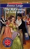 The Reforming of Lord Roth (Regency Romance)