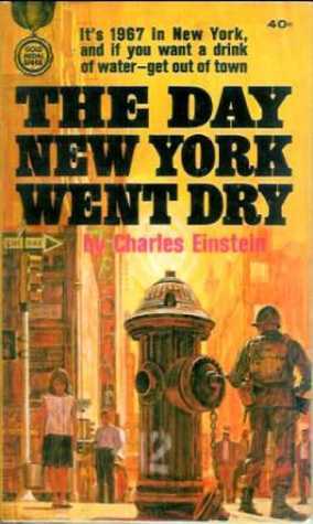 Cover of The Day New York Went Dry