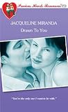 Drawn To You (Precious Hearts Romances, #3721)