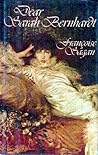 Dear Sarah Bernhardt (English and French Edition)