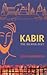 Kabir the Weaver-Poet