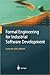 Formal Engineering for Industrial Software Development: Using the SOFL Method