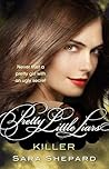 Killer by Sara Shepard