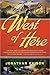 West of Here