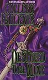 Destined to Be Mine by Colleen Faulkner Destined to Be Mine by Colleen Faulkner