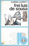 Frei Luís de Sousa by Almeida Garrett