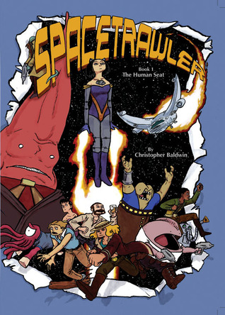 Spacetrawler: The Human Seat (Spacetrawler, #1)