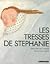 Les tresses de Stéphanie