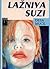 Lažniva Suzi by Desa Muck