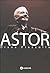 Astor (Spanish Edition)