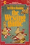 Westing Game by Ellen Raskin Westing Game by Ellen Raskin