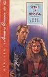 Spike Is Missing (Harlequin American Romance No. 338)