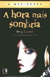 A Hora Mais Sombria (A Mediadora, Livro 4)