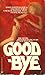 Goodbye