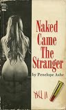 Naked Came the Stranger by Penelope Ashe Naked Came the Stranger by Penelope Ashe