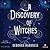 A Discovery of Witches (All...