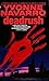 Deadrush by Yvonne Navarro