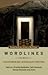 Wordlines by Hilary McPhee