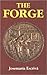 The Forge by Josemaría Escrivá The Forge by Josemaría Escrivá