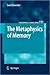 The Metaphysics of Memory (Philosophical Studies Series, 111)