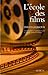 L'école des films by David Gilmour