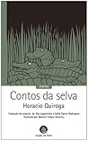 Contos da Selva by Horacio Quiroga Contos da Selva by Horacio Quiroga