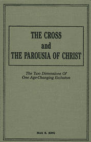 The Cross and the Parousia of Christ (Hardcover)