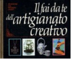 Il fai da te dell'artigianato creativo (Hardcover)