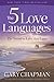 The 5 Love Languages: The S...