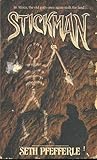 Stickman by Seth Pfefferle