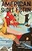 American Short Fiction (Volume 13, Issue 49, Fall 2010)