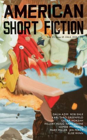 American Short Fiction (Volume 13, Issue 49, Fall 2010)