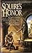 Squire's Honor (Squire Tril...