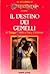 Il destino dei gemelli by Margaret Weis