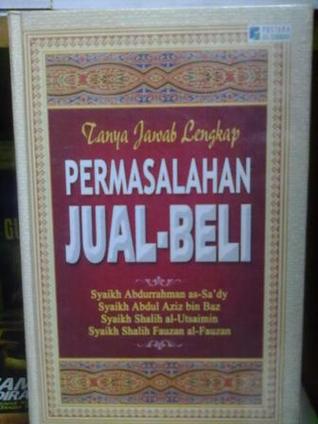 Tanya Jawab Lengkap PERMASALAHAN JUAL BELI (Hardcover)