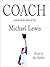 Coach: Lessons on the Game of Life