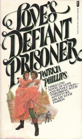 Love's Defiant Prisoner (Paperback)