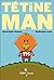 Tétine Man