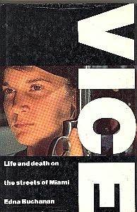 Vice: Life and Death on the Streets of Miami
