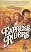 The Express Riders